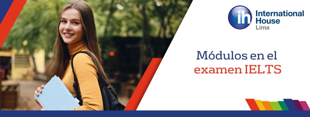 Módulos examen IELTS