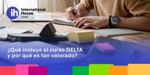¿Qué-incluye-el-curso-DELTA-y-porque-es-tan-valorado