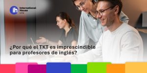 PORQUE-EL-TKT-ES-IMPRESCHINDIBLE-PARA-PROFESORES-DE-INGLES