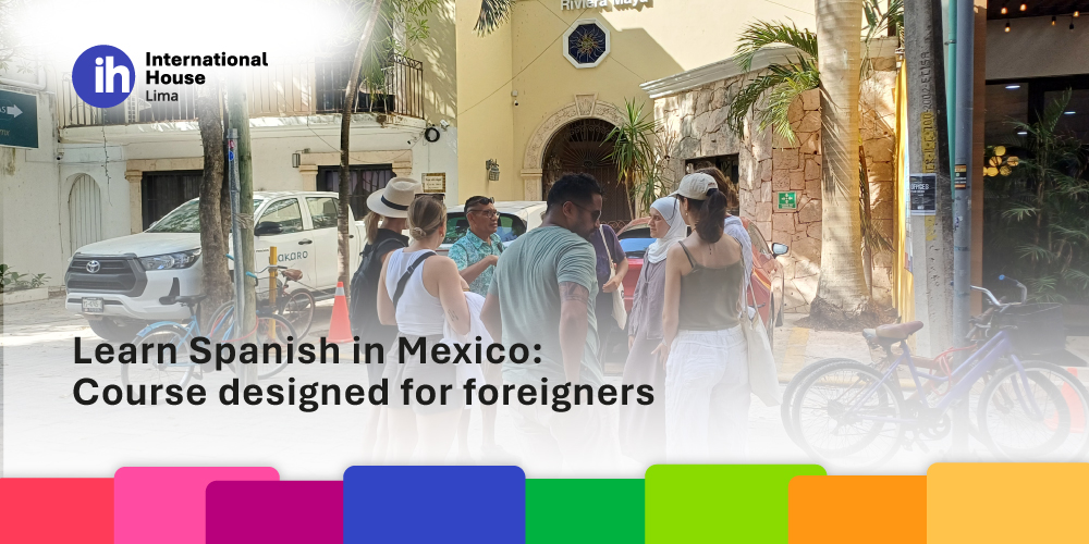 learn-spanish-in-mexico-course-designed-for-foreigners